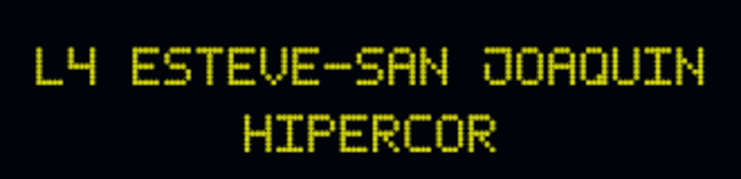 Linea 4 Esteve - San Joaquín - Hipercor