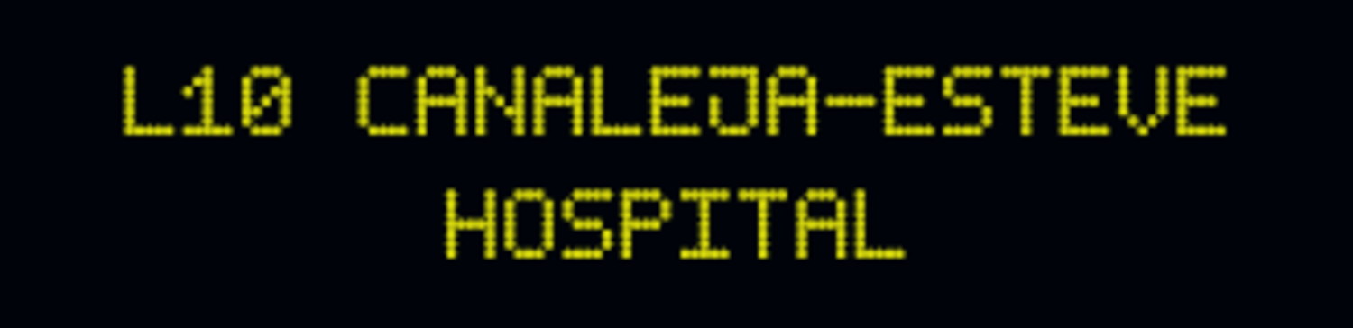 Linea 10 Canaleja - Esteve - Hospital