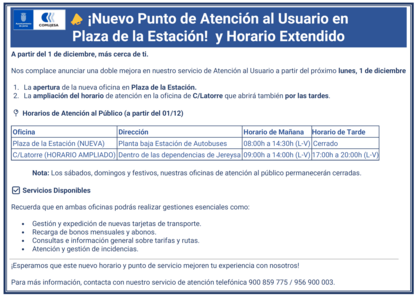 Nuevo Punto de Atención al Usuario y Nuevo Horario más Extenso
